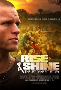 Rise & Shine: The Jay DeMerit Story (2011) - Movie