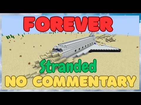 Forever Stranded Restart ( No Commentary ) #30