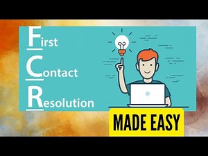 What is First Call Resolution | FCR | Calculation | Significance | Repeat Contact