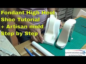Fondant High Heel Shoe Tutorial + Artisan mold