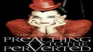 Preaching To The Perverted (1997) ♦️