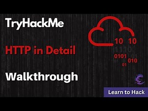 TryHackMe - HTTP in Detail Walkthrough (CompTIA PenTest+)