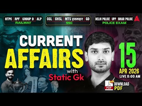 Current Affairs Today | 15 April Current Affairs 2026 | Current Affairs by Ashutosh Sir |SSC Adda247