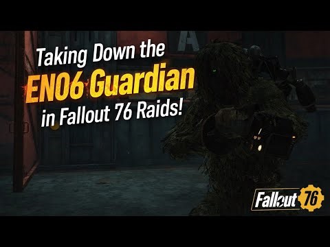 💀 Taking Down the EN06 Guardian in Fallout 76 Raids!