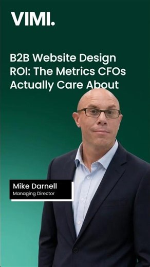 The 3 Numbers Your CFO Cares About for Your B2B Website Redesign