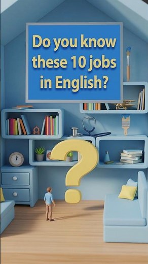 10 Common Jobs in English — Names & Example Sentences