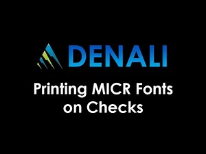 MICR Fonts on Checks in Denali