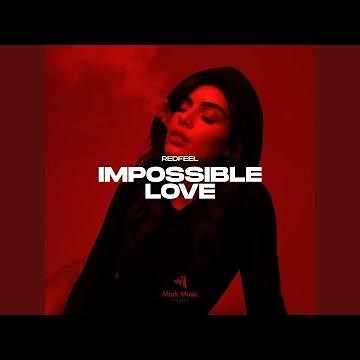 Impossible Love