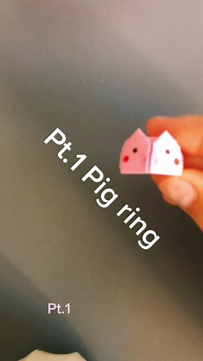 Pt.1 Pig ring tutorial #foryou #fpyシ #viral #orgami #ring #paper #aesthetic #tutorial