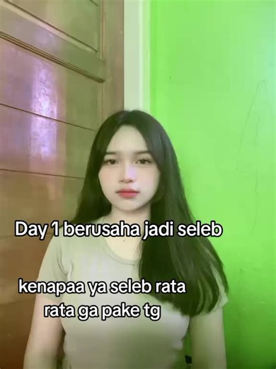 berusaha jadi seleb