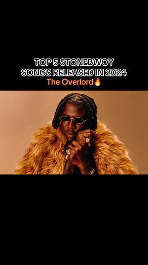 Top 5 Stonebwoy Songs Released in 2024 - Check Out the Overlord's Best Hits!