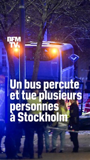 Un bus percute et tue plusieurs personnes à Stockholm | BFMTV