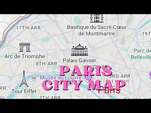 "Paris City Map Guide | Explore the Heart of France 🇫🇷"