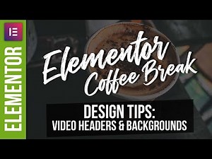 Elementor Video Headers - Wordpress Tutorial 2018