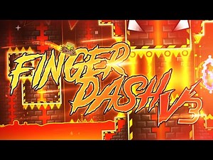 "Fingerdash v3" (Extreme Demon) by Noriega | Geometry Dash 2.11