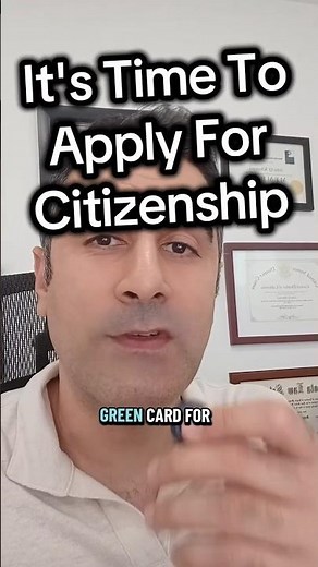 Green Card Holders: Time to Apply for Citizenship (Naturalization)