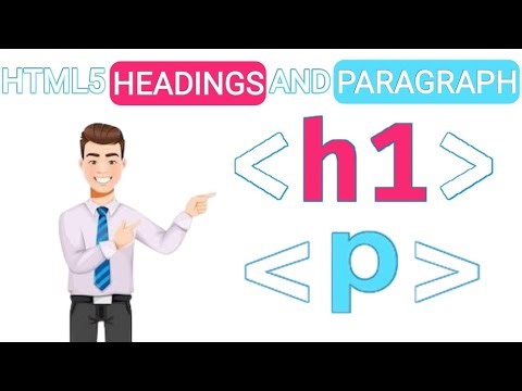 How to use Html Heading and Paragraph tags