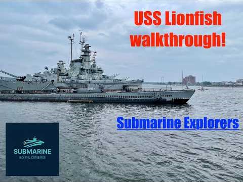 Submarine Explorers - USS Lionfish submarine tour and walkthrough!