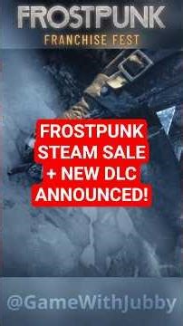 Frostpunk Steam Sale & New DLC Announced!