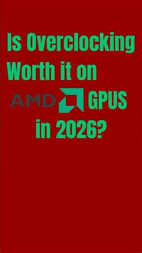 IS OVERCLOCKING AMD GPUS WORTH IT IN 2026? ARE YOU THROWING AWAY FREE PERFORMANCE? #radeon #gpu #amd