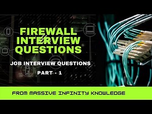 Firewall Interview Questions and Answers Part 1