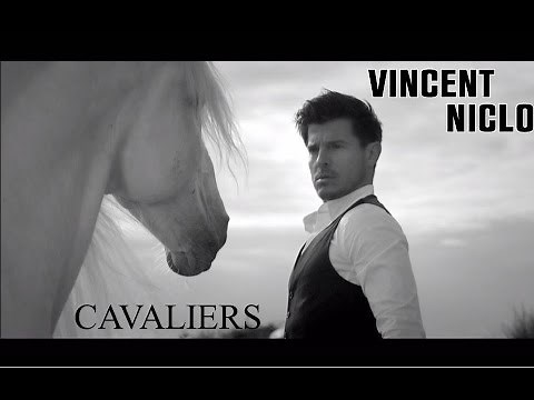 Vincent Niclo | Cavaliers (clip officiel)