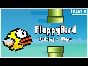 Flappy Bird in Python & Pygame [Part 5: Adding a Menu]