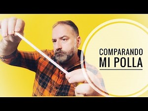 Comparing my dick.