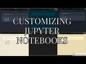 HOW TO CHANGE THEMES/FONTS IN JUPYTER NOTEBOOK ?