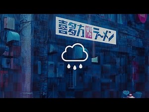 RAINING IN ＯＳＡＫＡ (Lofi Hip Hop)