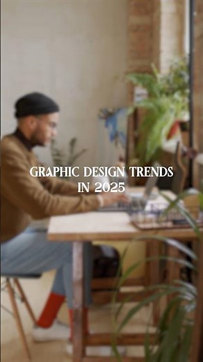 2025 Graphic Design Trends
