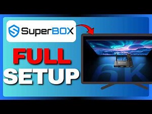How To Set Up SuperBox S7 Pro - SuperBox S7 Pro Set Up Guide 2026!