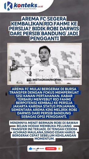 Arema Segera Kembalikan Rio Fahmi ke Persija? Bidik Robi Darwis dari Persib Bandung Jadi Pengganti