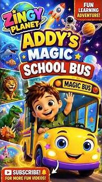 🚌ADDY's Magic School Bus Adventure 🌊🦖🚀 Ocean, Dinosaurs & Space for Kids #cartoon #kids