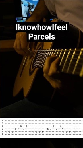 IknowhowIfeel parcels guitar tab #parcels #music #cover #guitarlessons #guitarra