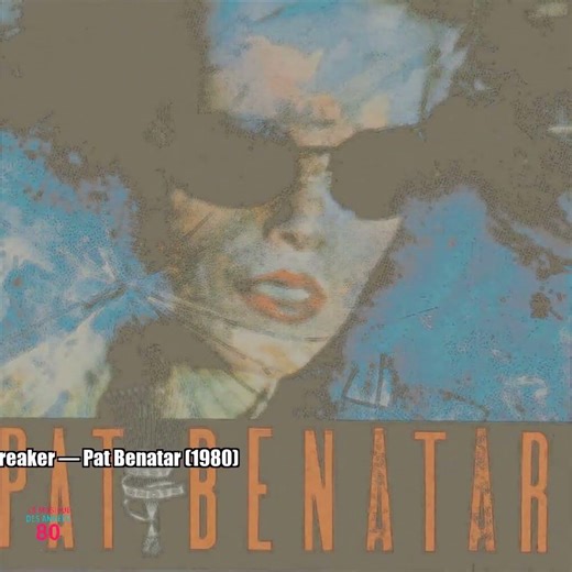 Pat Benatar – Heartbreaker (1980)