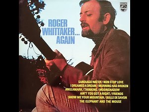 Roger Whittaker - Friends (1972)