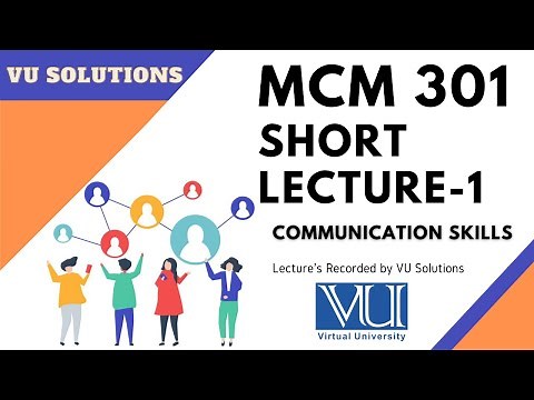 #mcm301 short Lecture 1 | Communication skills mcm301 |