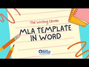 MLA Template in Word - AHC Writing Center