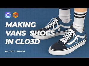 Making Vans Old skool Shoes - Clo3d, Marvelous Designer