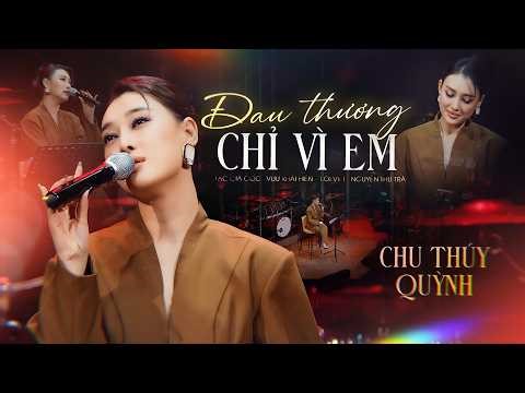 ĐAU THƯƠNG CHỈ VÌ EM - CHU THÚY QUỲNH COVER Live at #catmouse | Gió như đang lay nhẹ cành hồng