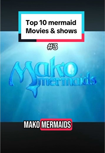Top 10 Mermaid Movies and TV Shows Ranked