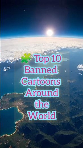 🔞 Top 10 Banned Cartoons Ever Made 🌍 | You Won’t Believe #3!#shorts