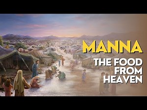 The Incredible Miracle of Manna God’s Mysterious Food from Heaven Explained