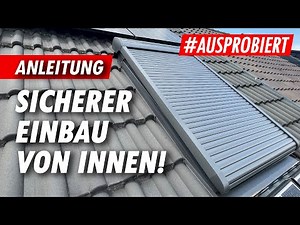 VELUX Solar-Rollladen Einbau 🔴 SICHERE Montage von INNEN