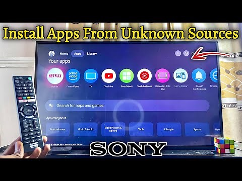 Sony Bravia TV: How to Install Apps From Unknown Sources