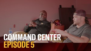 Command Center | Episode 5