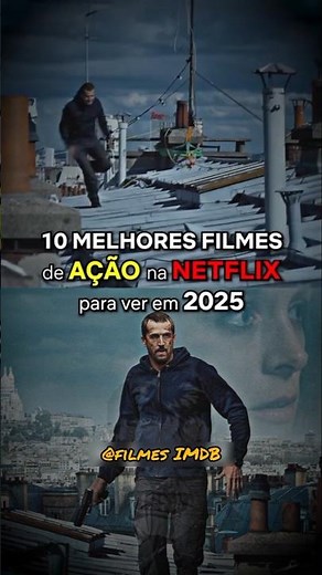 top 10 melhores filmes de ação na Netflix de 2025 #top10 #movie #edit