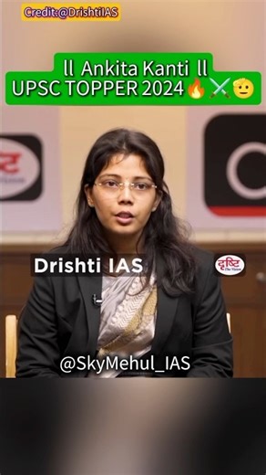 IAS INTERVIEW⚔️ Ankita Kanti UPSC Topper 2024🔥🫡⚔️