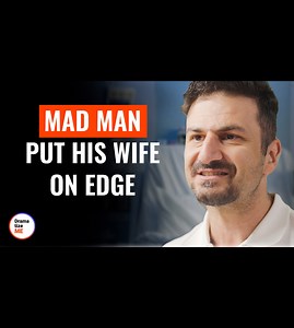 223K views · 2.5K reactions | Mad man put his wife on edge | Delight Stories | Facebook